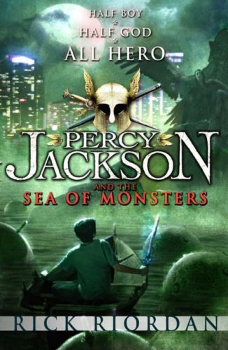 The Sea of Monsters (Percy Jackson and the Olympians, Book 2)