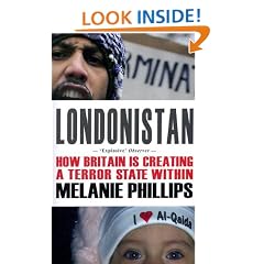 Londonistan: How Britain is Creating a Terror State within