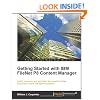 Getting Started with IBM FileNet P8 Content Manager