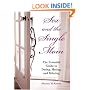 Sex and the Single Mom: The Essential Guide to Dating, Mating, and Relating