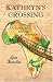 Kathryn's Crossing - A Journey to a Bridge in Africa