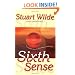 Sixth Sense: Including the Secrets of the Etheric sublte Body
