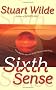 Sixth Sense: Including the Secrets of the Etheric Subtle Body