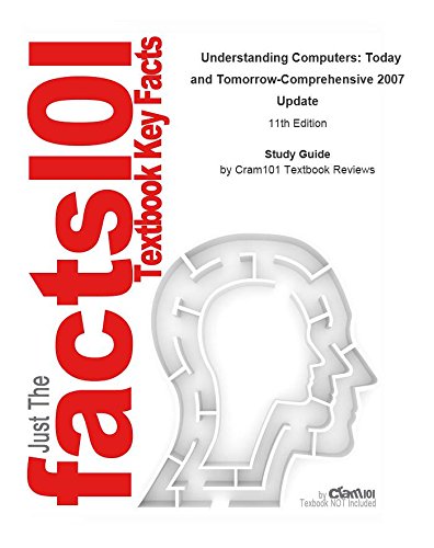 e-Study Guide for: Understanding Computers: Today and Tomorrow-Comprehensive 2007 Update