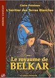 L Heritier des Terres Blanches T1