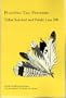 Planting Tail Feathers: Tribal Survival and Public Law 280 (Contemporary American Indian Issues No. 6)
