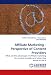 Affiliate Marketing - Perspective of Content Providers: What are the advantages of affiliate marketing for content providers and when they decide to use it