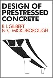 Design of Prestressed Concrete