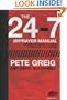 The 24-7 Prayer Manual: Anyone, Anywhere Can Learn to Pray Like Never Before