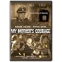 My Mother's Courage