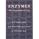 Enzymes: The Fountain of Life