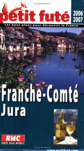 City Travel Guides Discounted  Livres : Le Petit Futé Franche-Comté Jura