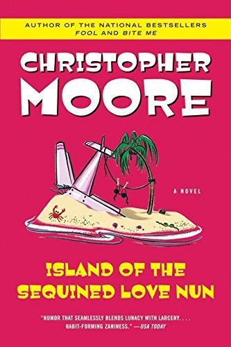 Island of the Sequined Love Nun by Christopher Moore (2004-05-25)