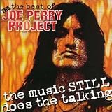 Best of Joe Perry Project: Music Still Does Talkin