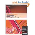 Richtig einsteigen: Access 2010 VBA-Programmierung: Von den Grundlagen bis zur professionellen Entwicklung