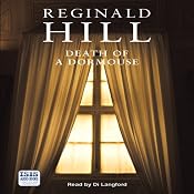 Death of a Dormouse: Felony & Mayhem Mysteries | [Reginald Hill]
