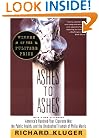 Ashes to Ashes: America's Hundred-Year Cigarette War, the Public Health, and the Unabashed Triumph of Philip Morris