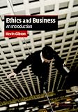 Review Cambridge University Press  / Ethics and Business: An Introduction (Cambridge Applied Ethics)