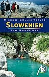Slowenien - Reisehandbuch - Lore Marr-Bieger