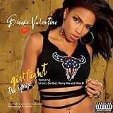 Girlfight (Remix) (explicit) (feat. Lil Jon, Da Brat, Remy Ma & Miss B)