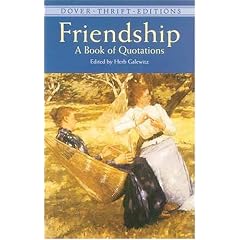 Friendship: A Book of Quotations (Dover Thrift Editions)