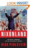 Nixonland: The Rise of a President and the Fracturing of America