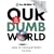 The Onion's Our Dumb World: 73rd Edition: Atlas of the Planet Earth