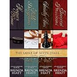 The Saint of Seven Dials: Collector's Edition ~ Brenda Hiatt