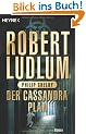 Der Cassandra-Plan: Roman