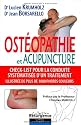 Ost&eacute;opathie et acupuncture : Check-list pour la conduite syst&eacute;matis&eacute;e d'un traitement