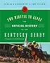 Two Minutes to Glory: The Official History of the Kentucky Derby