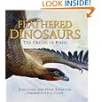 Feathered Dinosaurs: The Origin of Birds