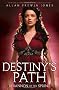 Rhiannon of the Spring (Destiny's Path)