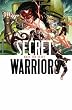 Secret Warriors - Volume 3: Wake the Beast