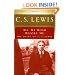 All My Road Before Me: The Diary of C. S. Lewis, 1922-1927