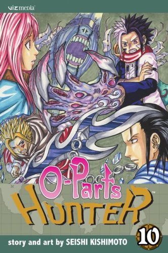 O-Parts Hunter, Vol. 10