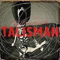 TALISMAN(タリスマン)