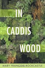 In Caddis Wood: A Novel