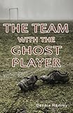 The team with the ghost player