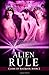 Alien Rule (Clans of Kalquor) (Volume 2)