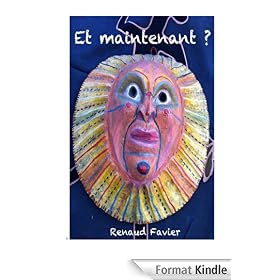 Et maintenant ?