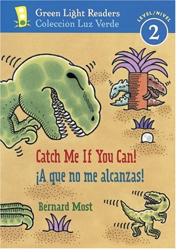 Cover image : Catch Me If You Can！/ía Que No Me Alcanzas！ (Green Light Readers Level 2)