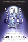 Your God is Too Safe