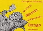 Petit monde de l'Humongo Dongo