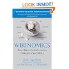 Wikinomics: How Mass Collaboration Changes Everything