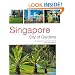Singapore: City of Gardens