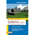 Die sch�nsten Wanderungen Gadertal: Mit Enneberg, Wengen, St. Kassian und Hochabtei