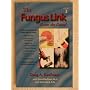 The Fungus Link , Know the Cause! (Volume 3)
