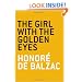 The Girl with the Golden Eyes (The Art of the Novella)