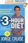 The 3-Hour Diet: How Low-Carb Diets Make You Fat and Timing Makes You Thin
